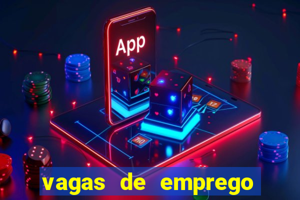 vagas de emprego brumado bahia